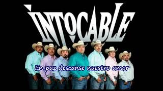 En paz descanse nuestro amor-Intocable ft Tego Calderón