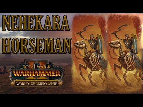 CORE UNIT: Nehekara Horseman - Zachbsain (TK) v Boyka (SK) // Total War: WARHAMMER II World Champ.