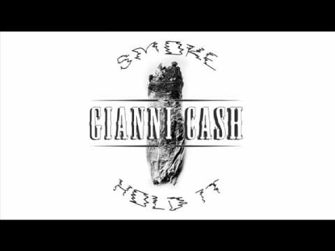 Gianni Ca$h - Smoke, Hold It