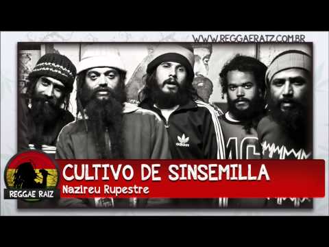 Nazireu Rupestre - Cultivo de Sinsemilla