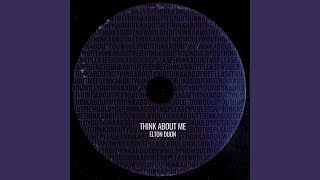 think about me Music Video