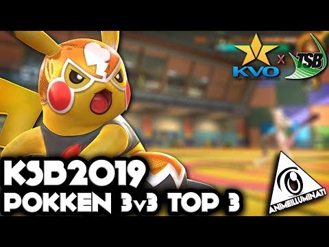 [#KSB2019] KVO x TSB 2019 - Pokken Tournament 3v3 (TOP 3)