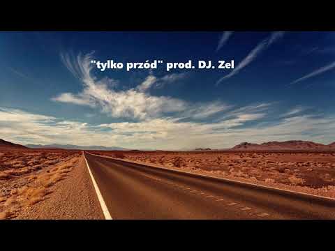 Młody Pe3 - Tylko Przód prod.Dj Zel