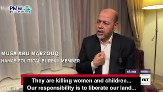 interview with Hamas Political Bureau member Musa Abu Marzouq in Moscow with RT Arabic (Russia)