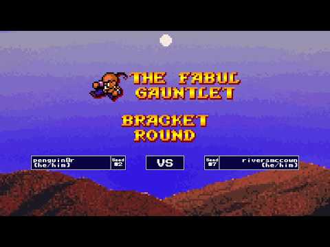 FF4FE Fabul Gauntlet Bracket Round 3 - penguin8r VS riversmccown G3