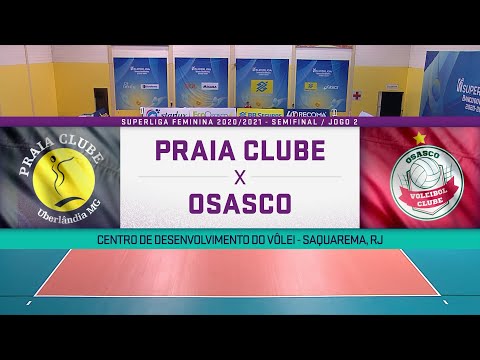 PRAIA CLUBE X OSASCO - SUPERLIGA FEMININA 2020/2021 - SEMIFINAL / JOGO 2