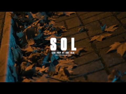Leo Pkp ft Adi BLK - SOL [RNS Prod]