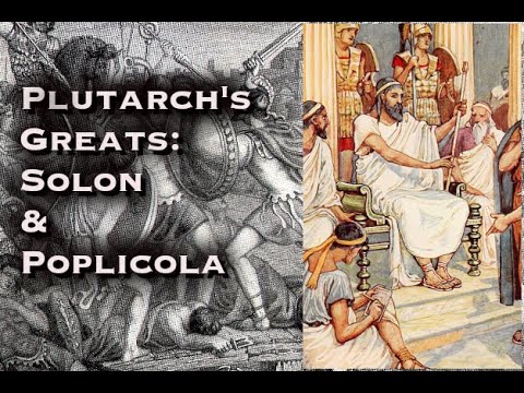 Solon and Poplicola | Plutarch's Greats | Portraits of Greatness