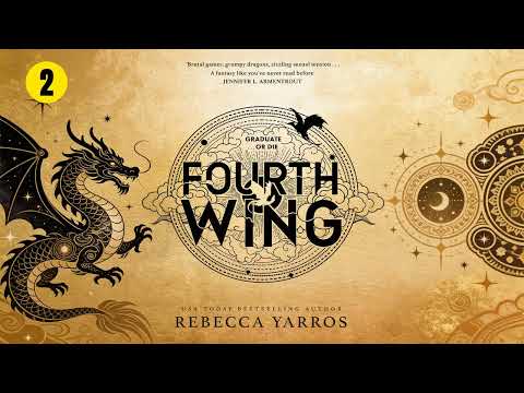 Fourth Wing 2 of 2 Reupload [The Empyrean Series #1] - Rebecca Yarros -  Fantasy Romance Audiobook