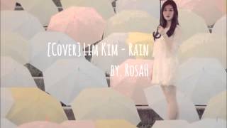 Download lagu [Cover] 김예림 (Lim Kim) - Rain mp3