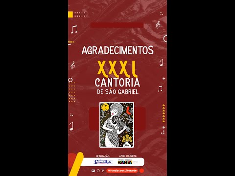 Agradecimentos da XXXI Cantoria de São Gabriel - Bahia