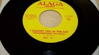 roy c  caught you in the act