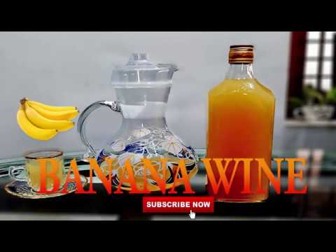 Banana Wine Recipe-Easy Homemade Banana (Pazham) Wine in 10 days