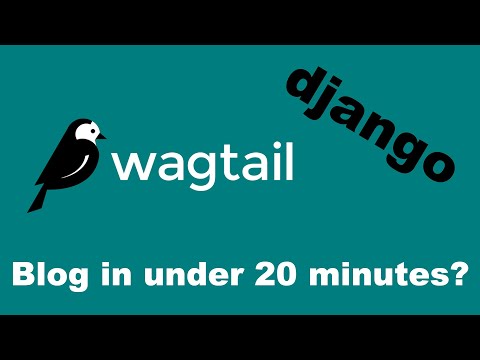 Django Wagtail CMS | Building A Blog In 20 Minutes thumbnail
