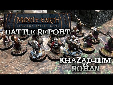 Middle Earth SBG Battle Report - Ep 03 - Khazad-Dum vs. Rohan