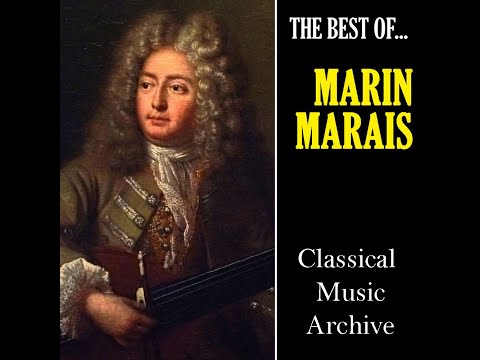 The Best of Marais (Remastered) by Marin Marais - 14 Tracks