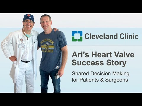 Ari's Patient Success Story: Shared Decision Making for Heart Valve Patients with Dr. Eric Roselli