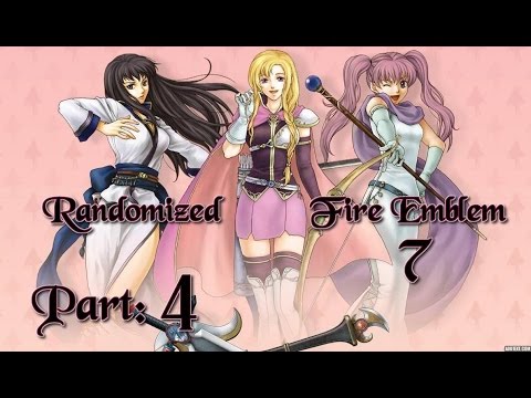 Part 4: Let's Play Randomized Fire Emblem 7, Eliwood Hard Mode - "Bosswin"
