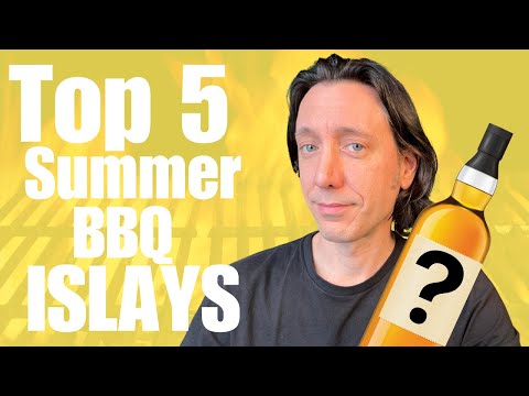 Top 5 Peated Islay Scotch Whiskies for Summer BBQ and Grilling Season!