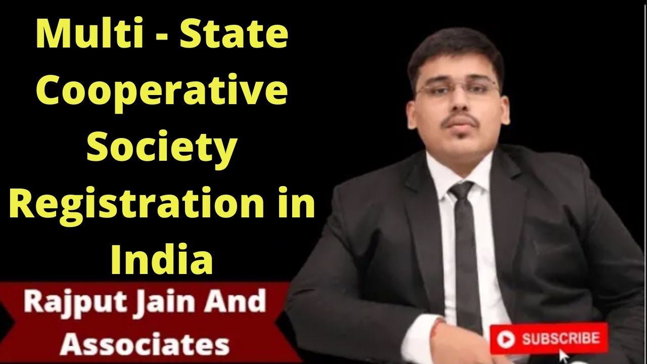 What are Multistate Cooperative Societies? | How to Get Multistate Cooperative Society Registration?