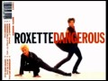 Roxette - Dangerous (Waste Of Vinyl 12