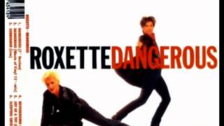 Roxette - Dangerous (Waste Of Vinyl 12&quot;Mix )