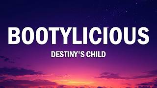 Destiny's Child - Bootylicious (Lyrics)