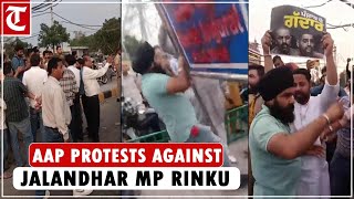 AAP workers protests against Jalandhar Lok Sabha MP Sushil Rinku, MLA Sheetal Angural