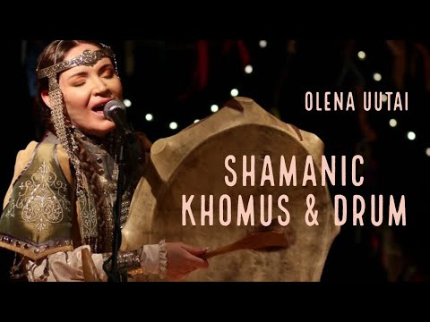 Olena UUTAi Shamanic Khomus and Drum
