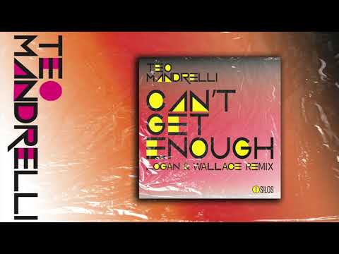Teo Mandrelli - Can't Get Enough (Logan & Wallace Remix Extended)