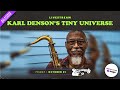 Karl Denson’s Tiny Universe 10/31/25 New Orleans, LA