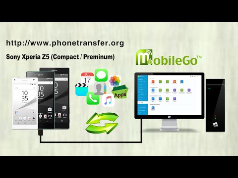 [Xperia Z5 Backup and Restore]: How to Backup & Restore Sony Xperia Z5 (Compact / Preminum)