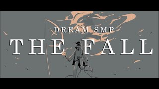 &quot;The Fall&quot; | Dream SMP Animatic