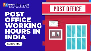 Post Office Working Hours in India | Post Office Timings in India