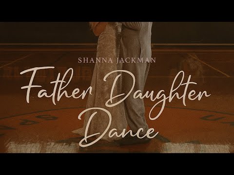 Father Daughter Dance Official Video