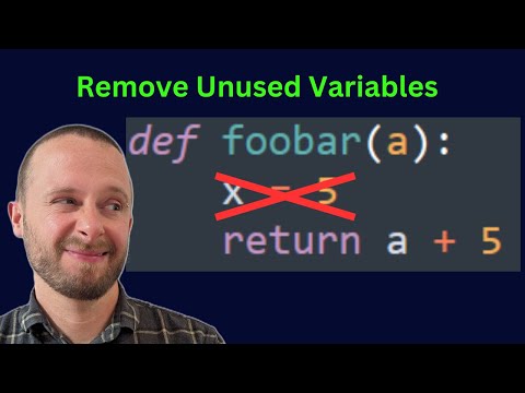 Always Remove Unused Variables
