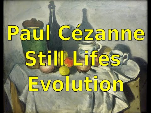 Paul Cézanne: Still Life Evolution (1865-1906)