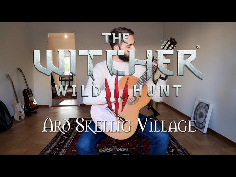 Ard Skellig Village - The Witcher 3: Wild Hunt on Guitar