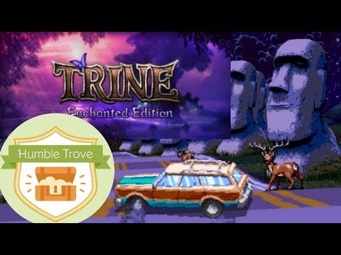 Trine And Oh Deer Trove Show Video Trovesaurus