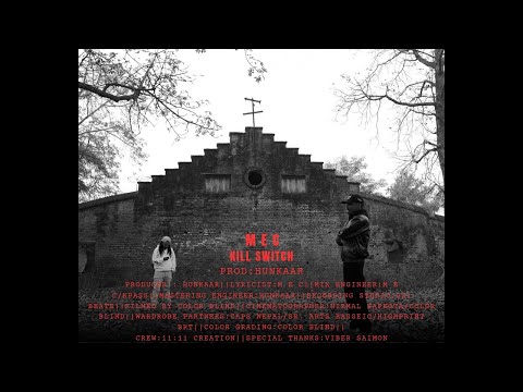 M E C  -  KILL SWITCH ( PROD HUNKAAR )  OMV