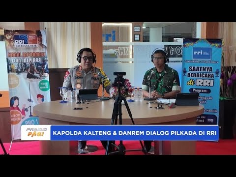 KAPOLDA KALTENG &amp; DANREM HADIRI DIALOG PILKADA DI RRI