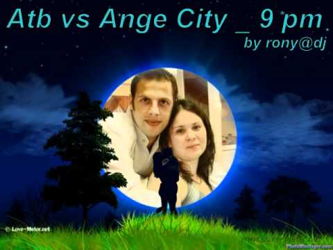 atb vs angel city 9pm till i touch you