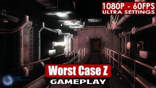 Worst Case Z gameplay PC HD [1080p/60fps]