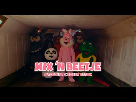 Backsnap x Bobby Frank - Mix N Beetje