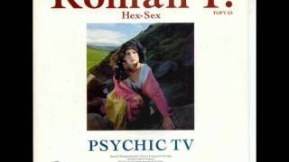 Psychic TV - Roman P.
