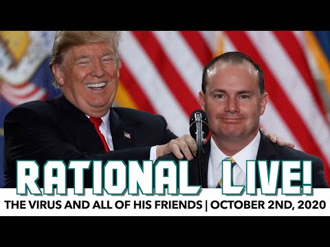Rational Live! | The Virus & All Of His Friends | October 2nd, 2020