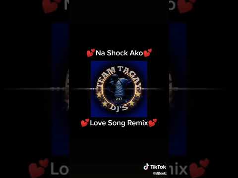 🥰NA SHOCK AKO 🥰 LOVE SONG REMIX SLOW JAM REMIX DJBORISH TEAM TAGAY MIX CLUB DJS 🥰