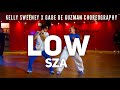 Low by SZA | Kelly Sweeney x Gabe De Guzman Choreography | Millennium Dance Complex