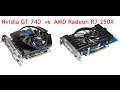 AMD Radeon R7 250X vs Nvidia GeForce GT 740 ...