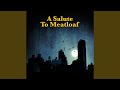 Runnin’ For The Red Light (I Gotta Life) (Made Famous by Meatloaf)